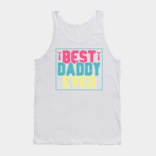 Best Daddy Ever Retro Gift for Father’s day, Birthday, Thanksgiving, Christmas, New Year Tank Top